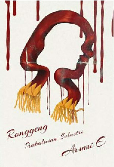 Ronggeng: Pembalasan Sulastri