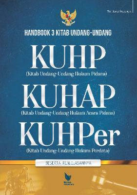 3 KITAB UNDANG-UNDANG (KUHP, KUHAP, KUHPer) Beserta Penjelasannya