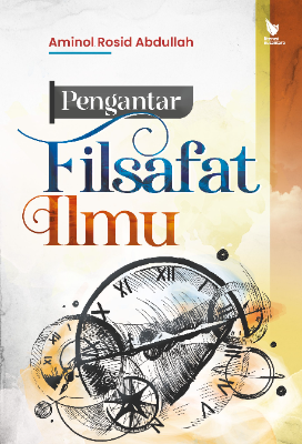 PENGANTAR FILSAFAT ILMU