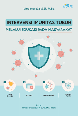 INTERVENSI IMUNITAS TUBUH MELALUI EDUKASI PADA MASYARAKAT 