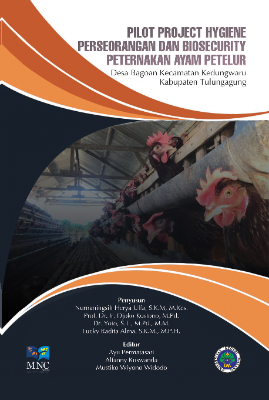 Pilot Project Hygiene Perseorangan Dan Biosecurity Peternakan Ayam Petelur
