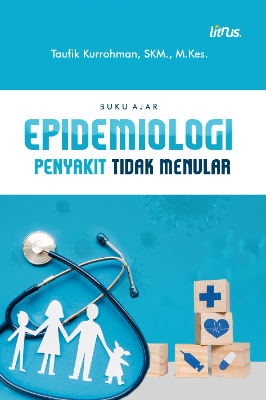 EPIDEMIOLOGI PENYAKIT TIDAK MENULAR