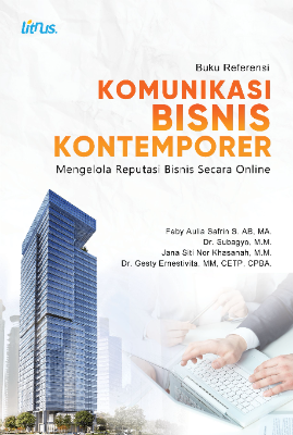 KOMUNIKASI BISNIS KONTEMPORER MENGELOLA REPUTASI BISNIS SECARA ONLINE