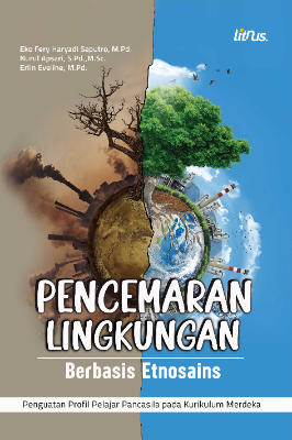 PENCEMARAN LINGKUNGAN BERBASIS ETNOSAINS
