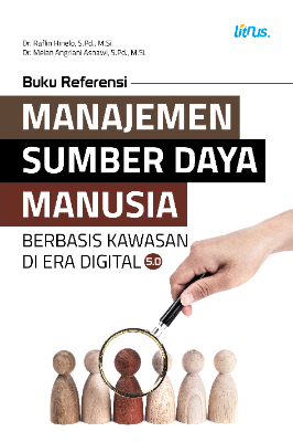 MANAJEMEN SUMBER DAYA MANUSIA  BERBASIS KAWASAN DI ERA DIGITAL 5.0