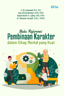 PEMBINAAN KARAKTER DALAM SIKAP MENTAL YANG KUAT