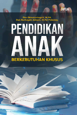 PENDIDIKAN ANAK BERKEBUTUHAN KHUSUS