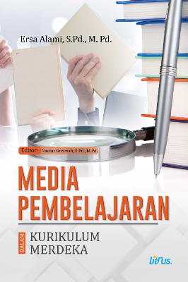 MEDIA PEMBELAJARAN DALAM  KURIKULUM MERDEKA