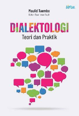Dialektologi: Teori Dan Praktik