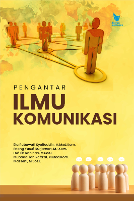 PENGANTAR ILMU KOMUNIKASI