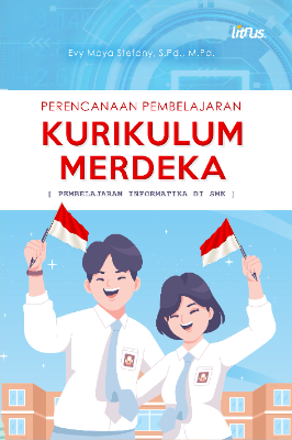 PERENCANAAN PEMBELAJARAN KURIKULUM MERDEKA  (Pembelajaran Informatika di SMK)