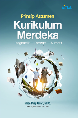 Prinsip Asesmen Kurikulum Merdeka Diagnostik Formatif Sumatif