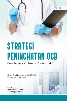 STRATEGI PENINGKATAN OCB BAGI TENAGA PROFESI DI  RUMAH SAKIT