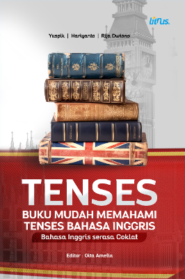 TENSES Buku Mudah Memahami Tenses Bahasa Inggris (Bahasa Inggris Rasa Coklat)