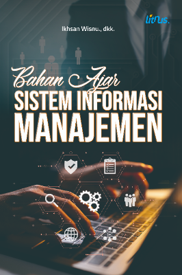 Bahan Ajar SISTEM INFORMASI MANAJEMEN