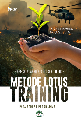 PEMBELAJARAN RESOLUSI KONFLIK  METODE LOTUS TRAINING PADA FOREST PROGRAMME II