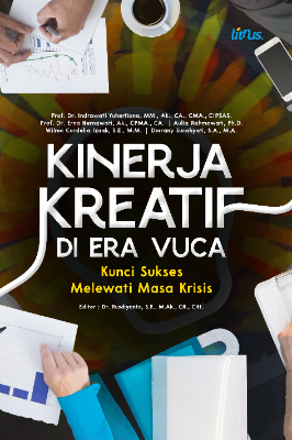 KINERJA KREATIF DI ERA VUCA  Kunci Sukses Melewati Masa Krisis