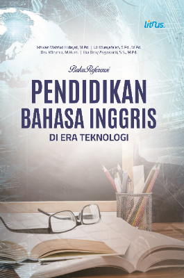 PENDIDIKAN BAHASA INGGRIS DI ERA  TEKNOLOGI
