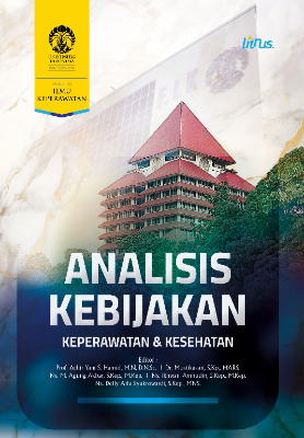 ANALISIS KEBIJAKAN Keperawatan dan Kesehatan