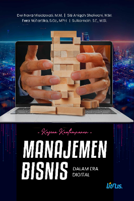 KAJIAN KONTEMPORER  MANAJEMEN BISNIS DALAM ERA DIGITAL