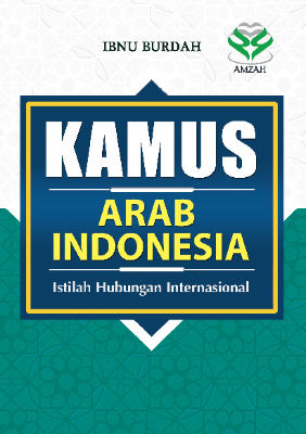 Kamus Arab-Indonesia: Istilah Hubungan Internasional