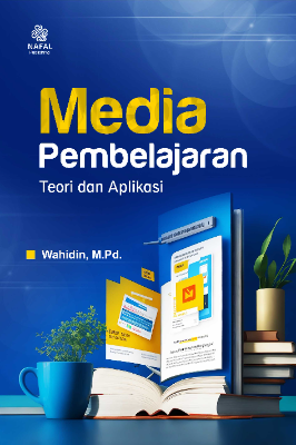 MEDIA PEBELAJARAN Teori dan Aplikasi