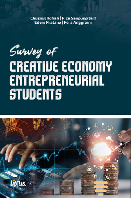 SURVEY OF CREATIVE ECONOMY  ENTREPRENEURIAL STUDENTS