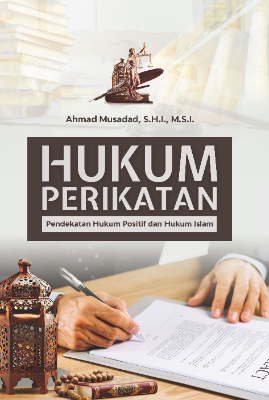 HUKUM PERIKATAN Pendekatan Hukum Positif dan Hukum Islam