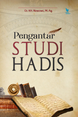 PENGANTAR STUDI HADIS