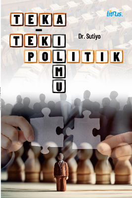 TEKA TEKI ILMU POLITIK