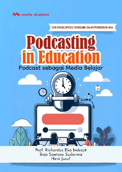 Podcasting in Education; Podcast sebagai Media Belajar