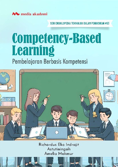 Competency-Based Learning; Pembelajaran Berbasis Kompetensi