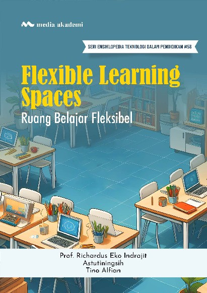 Flexible Learning Spaces; Ruang Belajar Fleksibel
