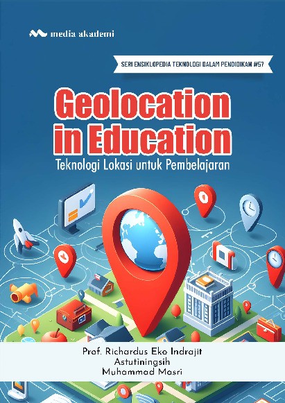 Geolocation in Education; Teknologi Lokasi untuk Pembelajaran