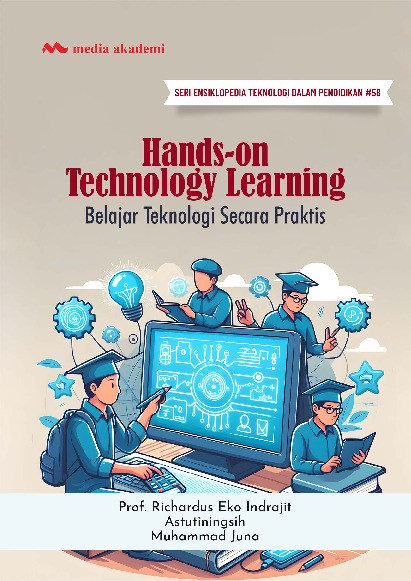 Hands-on Technology Learning; Belajar Teknologi Secara Praktis
