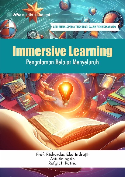 Immersive Learning; Pengalaman Belajar Menyeluruh