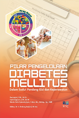 Pilar Pengelolaan Diabetes Mellitus Dalam Sudut Pandang Gizi dan Keperawatan