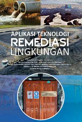 Aplikasi Teknologi Remediasi Lingkungan