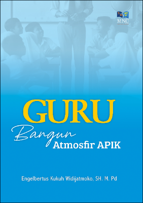 Guru Bangun Atmosfir APIK