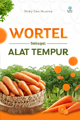 WORTEL SEBAGAI ALAT TEMPUR