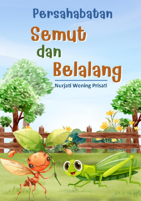 Persahabatan Semut dan Belalang
