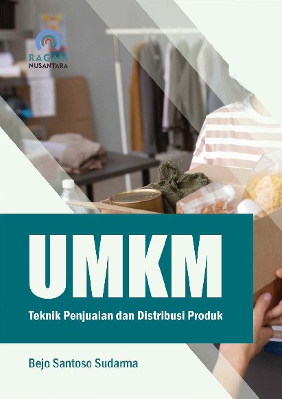 UMKM; Teknik Penjualan dan Distribusi Produk