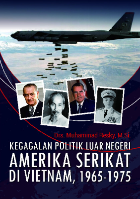 Kegagalan Politik Luar Negeri Amerika Serikat di Vietnam