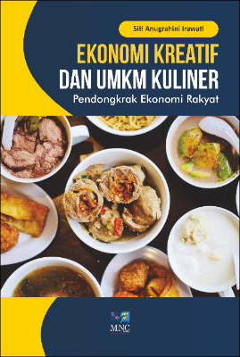 Ekonomi Kreatif dan UMKM Kuliner Pendongkrak Ekonomi Rakyat