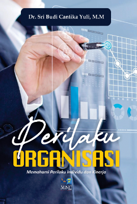 Perilaku Organisasi Memahami Perilaku Individu &amp; Kinerja