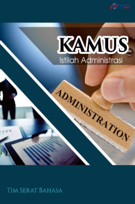 Kamus Istilah Administrasi