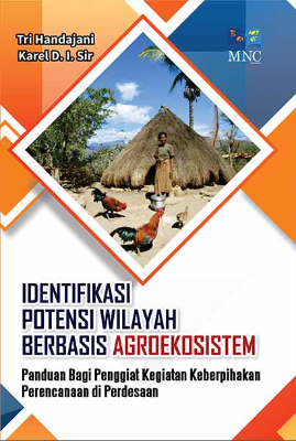 Identifikasi Potensi Wilayah Berbasis Agroekosistem