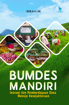 BUMDES MANDIRI  Inovasi dan Pemberdayaan Desa Menuju Kesejahteraan