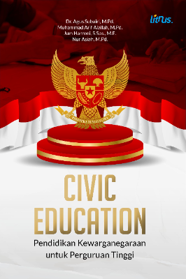 CIVIC EDUCATION  Pendidikan Kewarganegaraan untuk Perguruan Tinggi