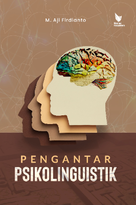 PENGANTAR PSIKOLINGUISTIK